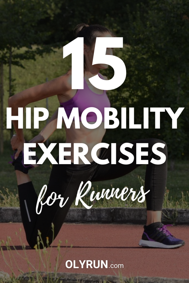 15 Simple Hip Mobility Exercises For Runners