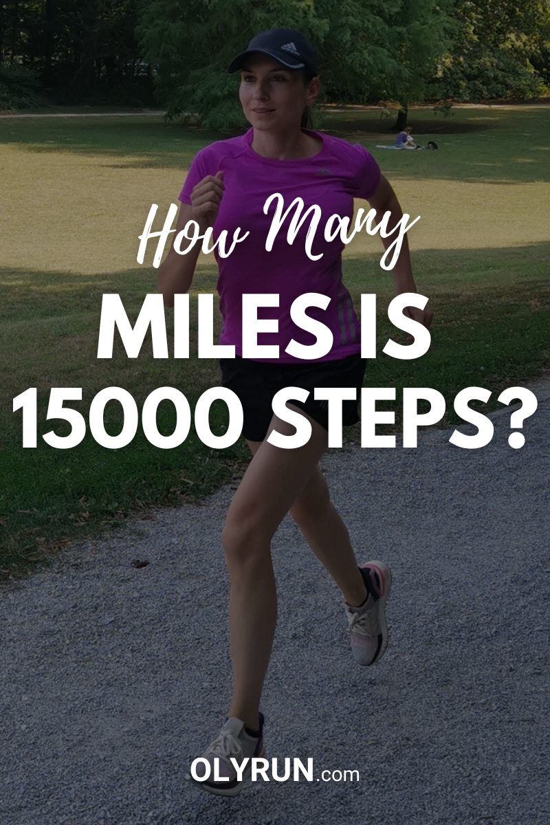 How Many Miles Is 15000 Steps Detailed Answer OLYRUN