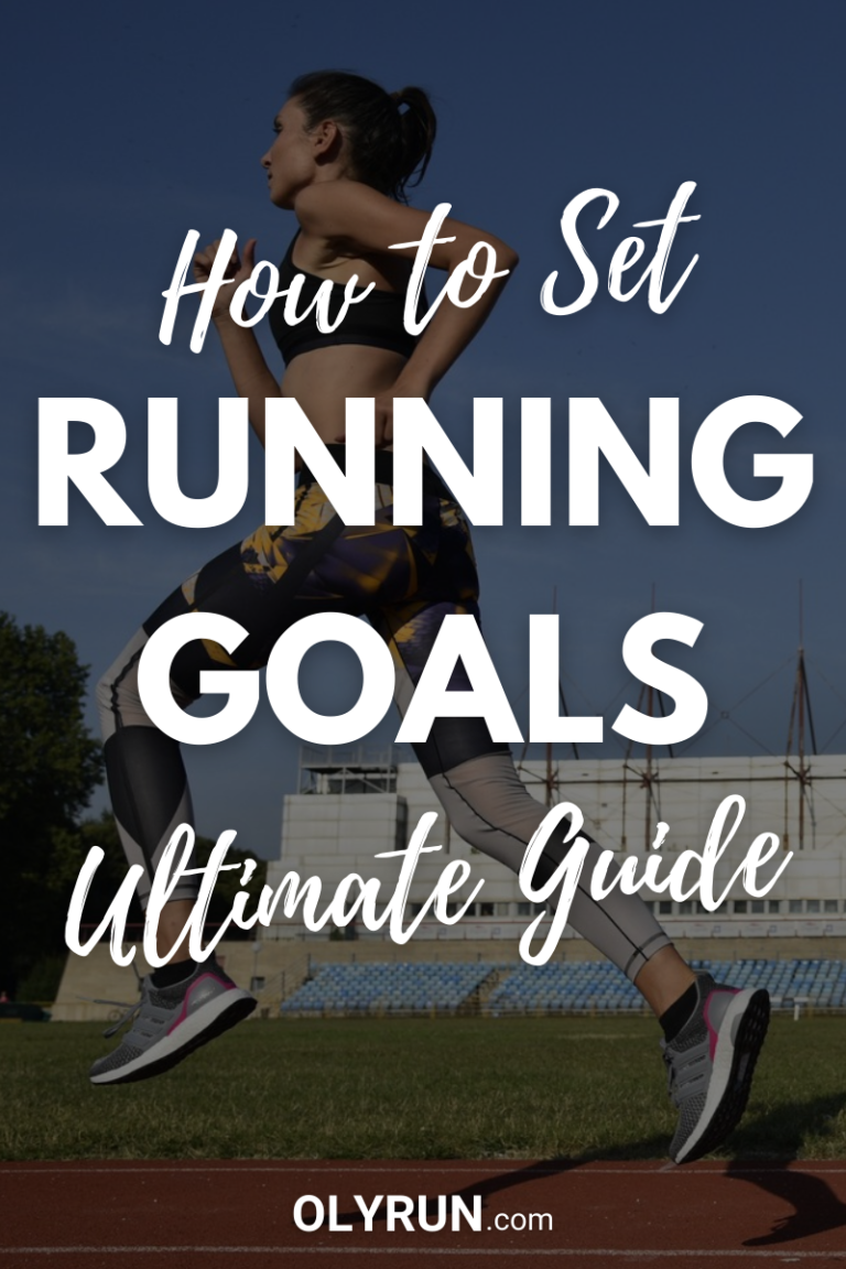How To Set Running Goals? (Ultimate Guide)