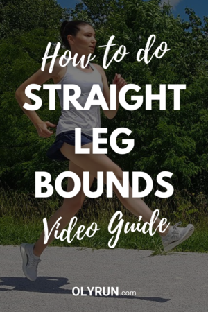 How To Properly Do Straight Leg Bounds? (Step-by-Step)