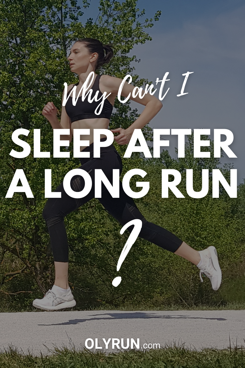 Why Can't I Sleep After a Long Run